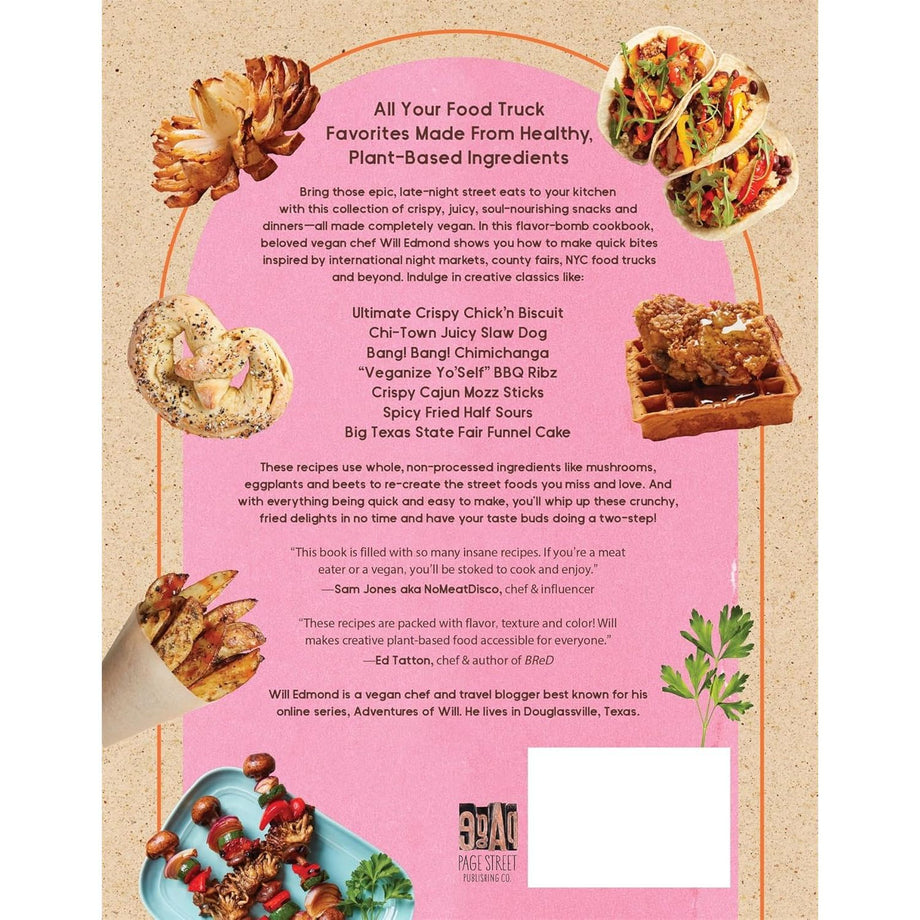 Vegan Street Eats: The Best Plant-Based Versions of Burgers, Wings, Tacos, Gyros and More